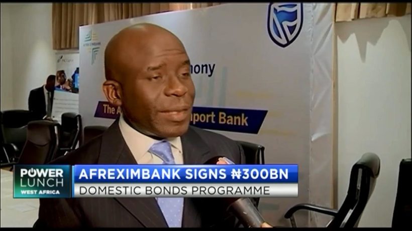 Afreximbank signs N300bn domestic bonds programme