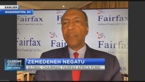 Fairfax Africa Fund Chair, Negatu sees Ethiopian economy regaining momentum in 2021