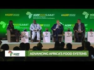 AGRF 2022 Summit: Advancing Africa’s Food Systems